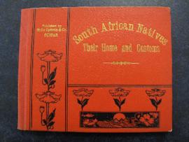 South African Natives - Their Home and Customs